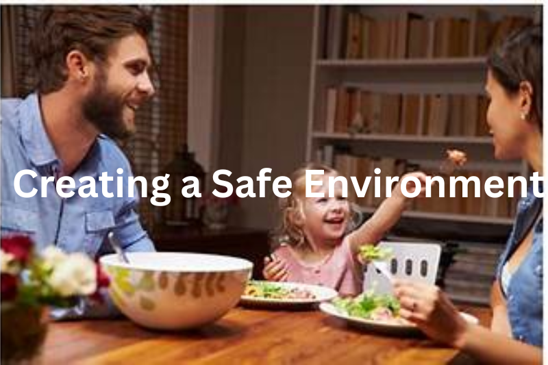 Creating a Safe Environment